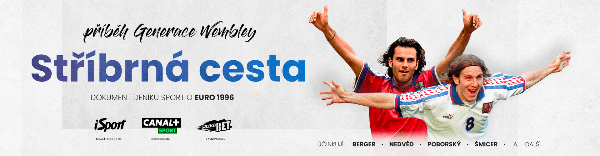Stříbrná cesta: Příběh Generace Wembley. Dokument o stříbrném EURO 96